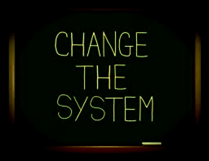 Ήρθε η ώρα να αλλάξουμε το σύστημα