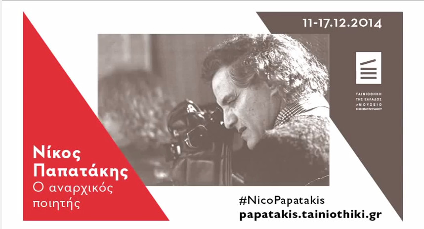 Αφιέρωμα στην Ταινιοθήκη: Νίκος Παπατάκης, ο Αναρχικός Ποιητής