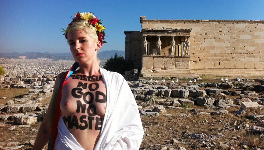 Femen στην Ακρόπολη: Όχι Θεός, όχι Αφέντης, αντισταθείτε!