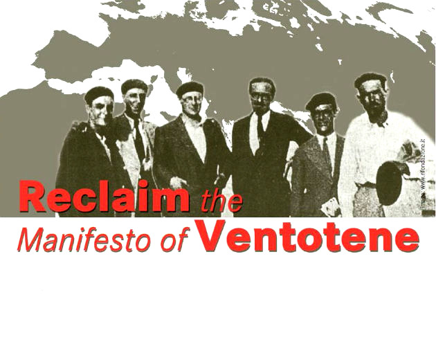Επαναπροσεγγίζοντας το Μανιφέστο του Βεντοτένε [LIVE]