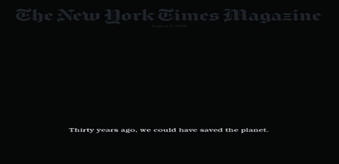 Το μαύρο εξώφυλλο του περιοδικού των New York Times για την κλιματική αλλαγή